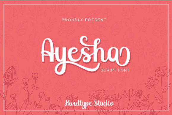 Ayesha Font: Elevate Your Brand with Elegant Script