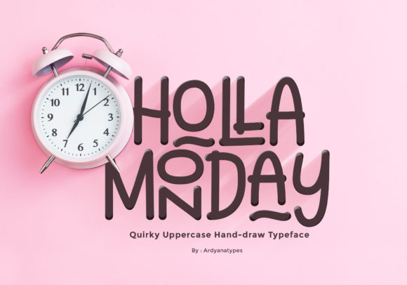 Holla Monday: A Quirky Handwritten Font for Crafters