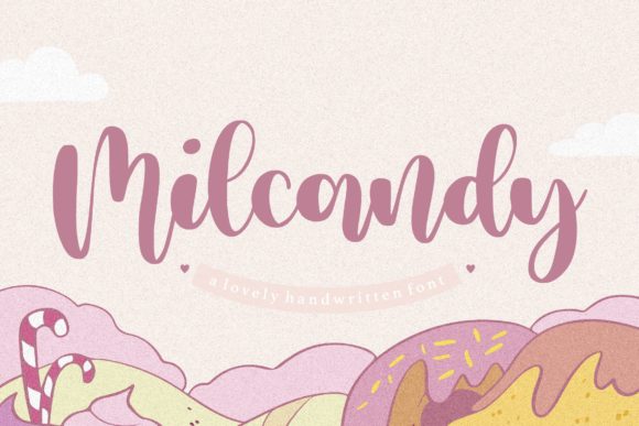 Milcandy: A Script Font for High-Impact Campaigns